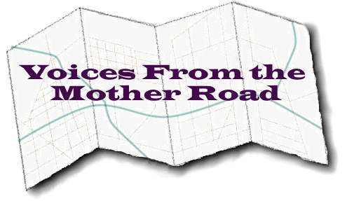 Voices From the Mother Road